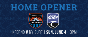 Lancaster Inferno vs New York Surf Home Opener Women's Soccer UWS