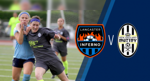 Lancaster Inferno vs New England Mutiny Women's Soccer Game Recap